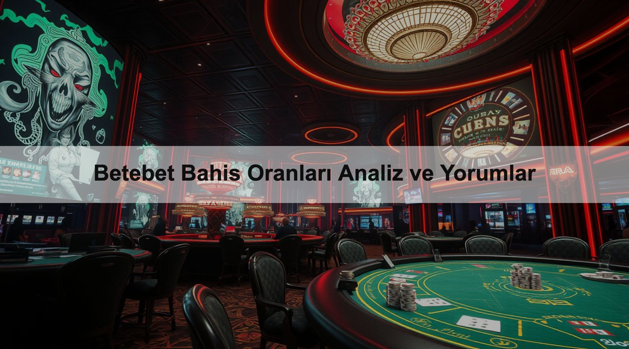Betebet Bahis Oranları Analiz ve Yorumlar